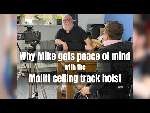 Why Mike gets peace of mind with the Molift ceiling track hoit